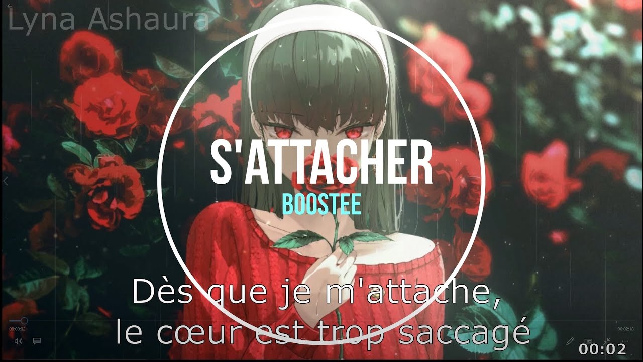 NightcoreFR - S'attacher (Boostee) + PAROLES