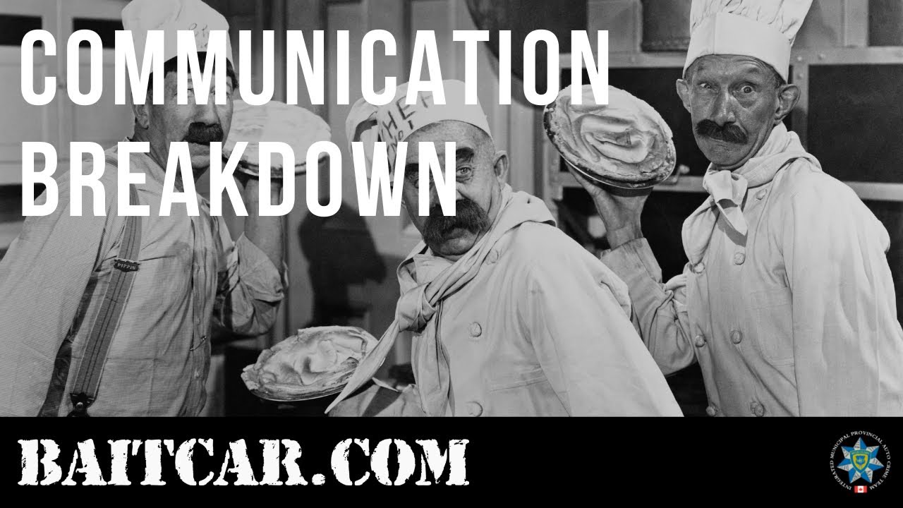Communication Breakdown | baitcar.com