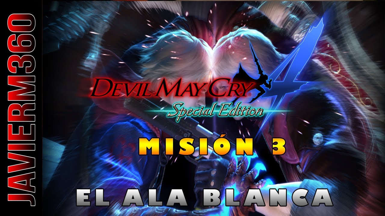 Devil May Cry 4 Special Edition I MISIÓN 3 I Nero I El Ala Blanca
