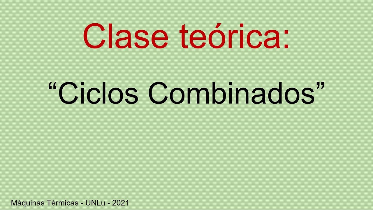 Ciclos Combinados - 14/09/2021