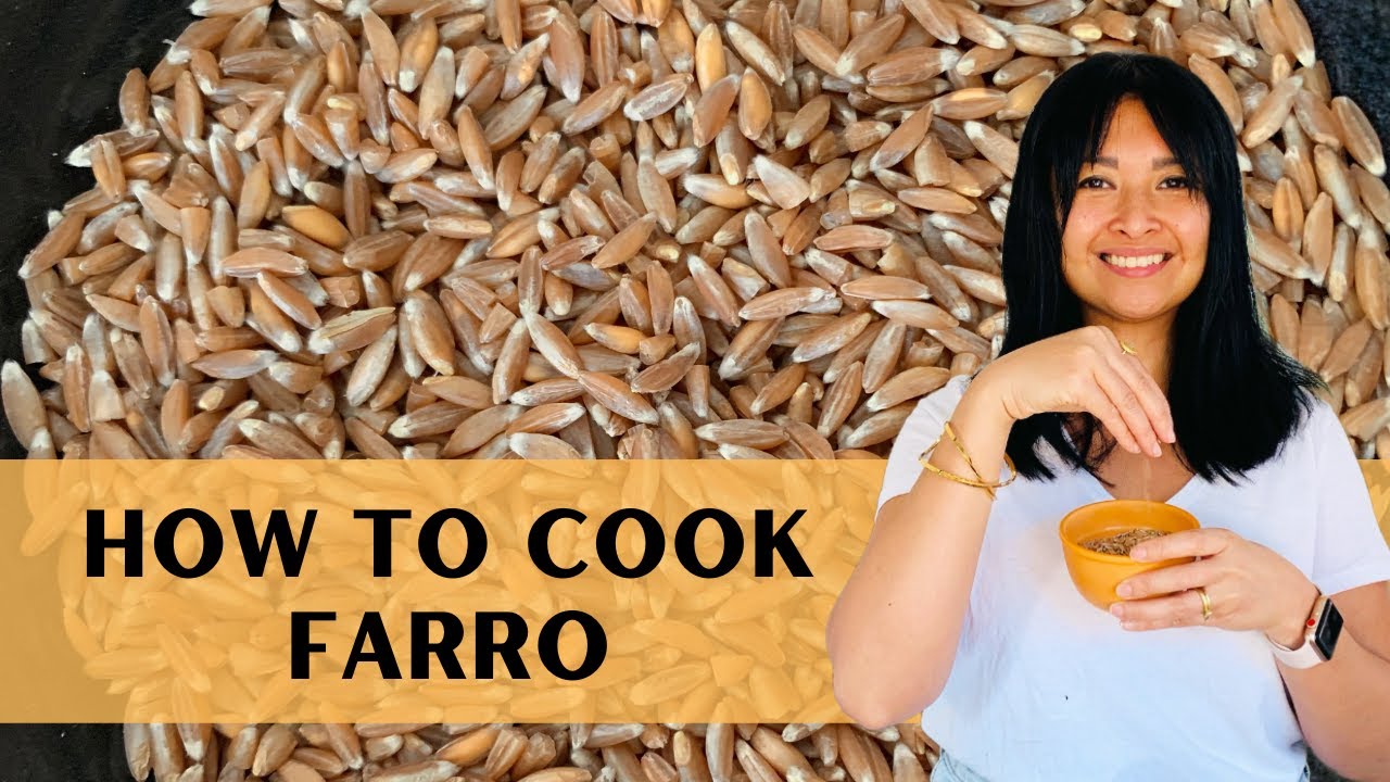 How to Cook Farro | Happy Whole Grains Month | Explore Whole Grains