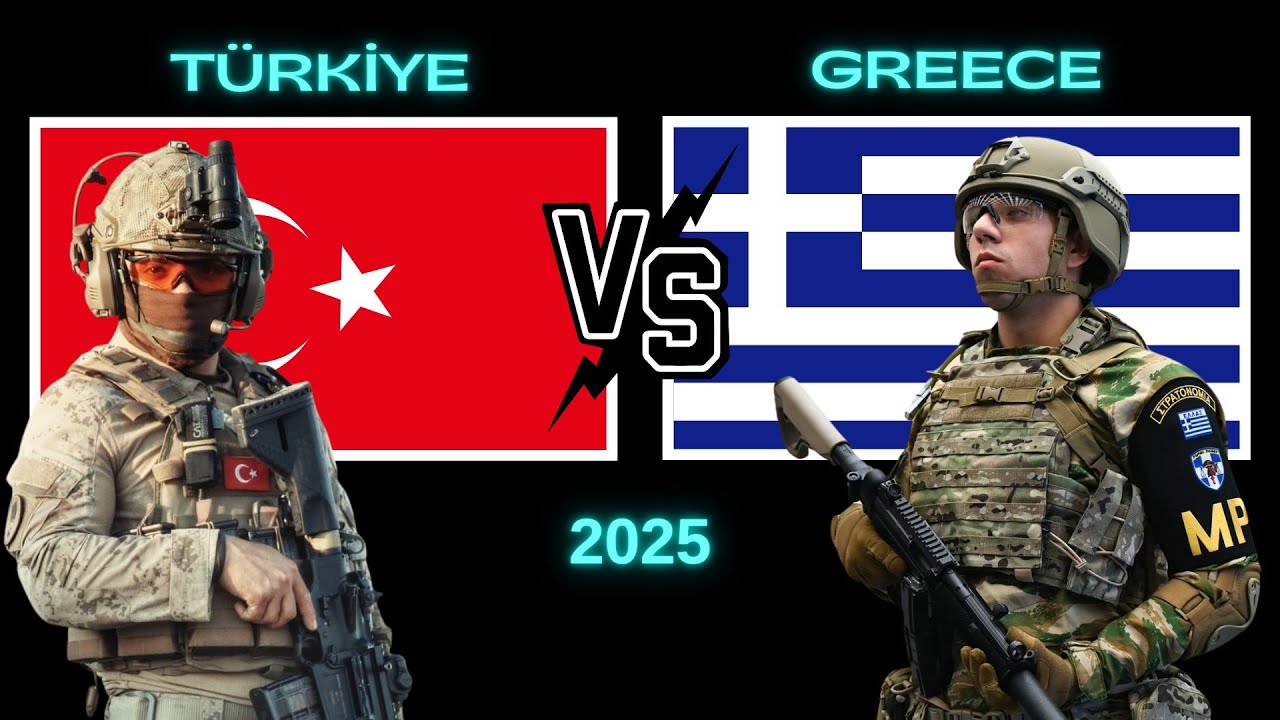Türkiye vs Yunanistan askeri güç karşılaştırması 2025 | Türkiye vs Greece military power comparison