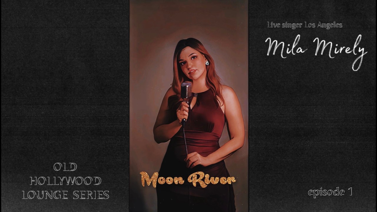 Moon River — Old Hollywood Lounge Series | Mila Mirely