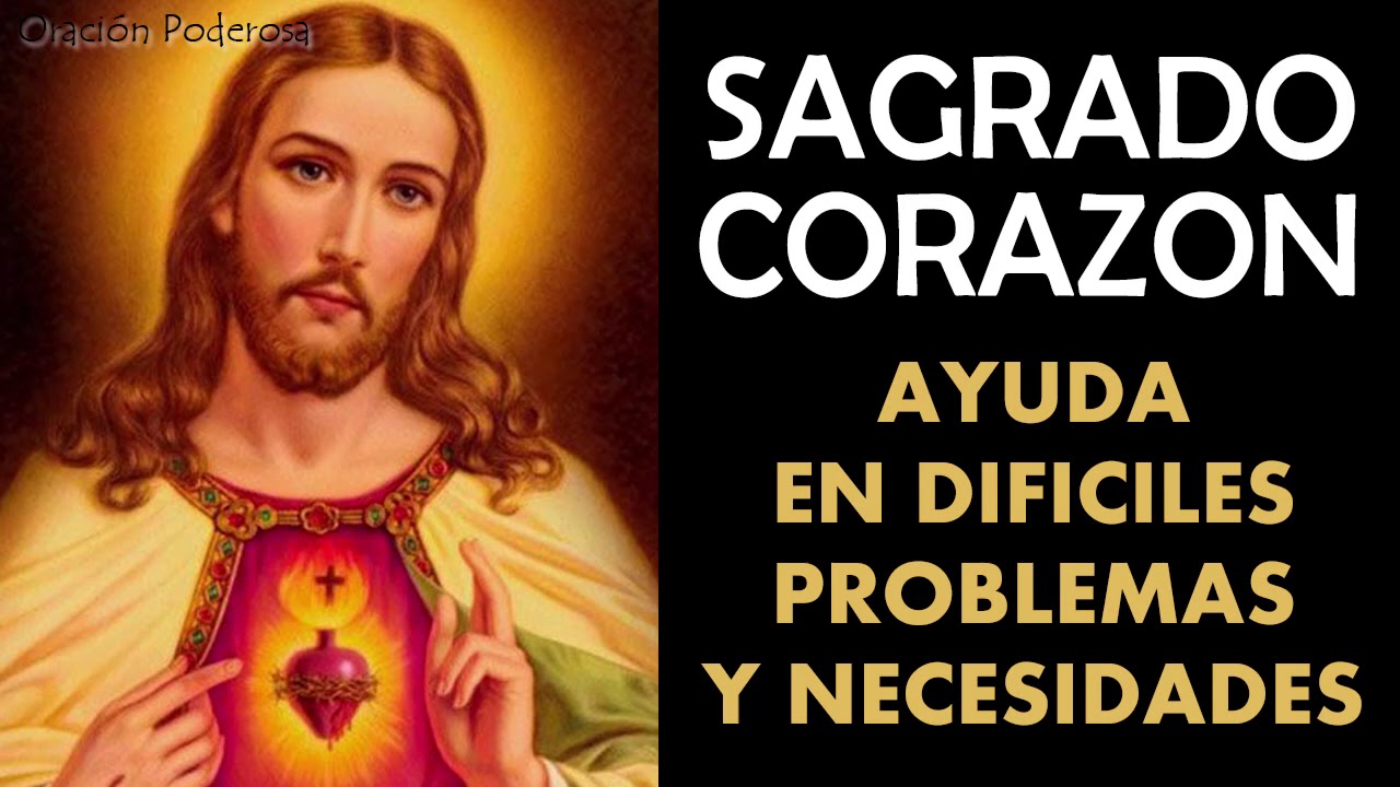 Sagrado Corazón, oración para pedir ayuda en dificiles problemas y necesidades