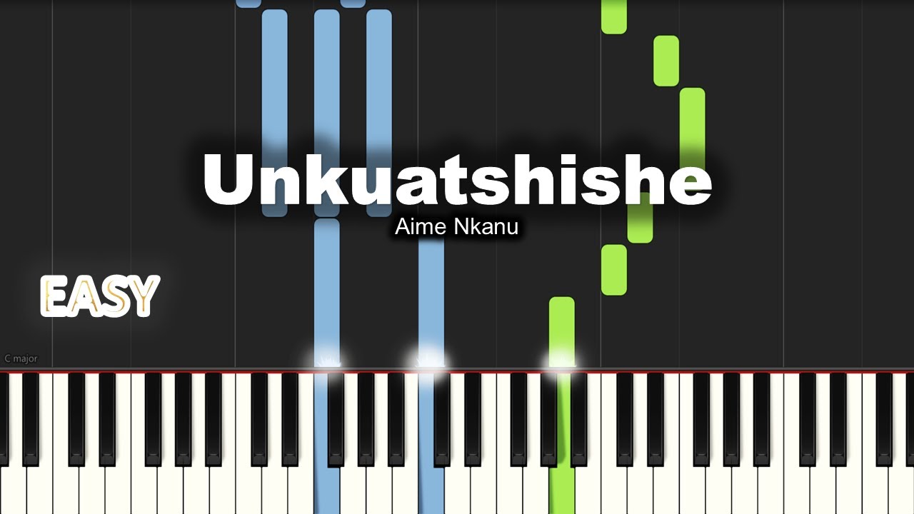 Aime Nkanu - Unkuatshishe | EASY PIANO TUTORIAL BY Extreme Midi