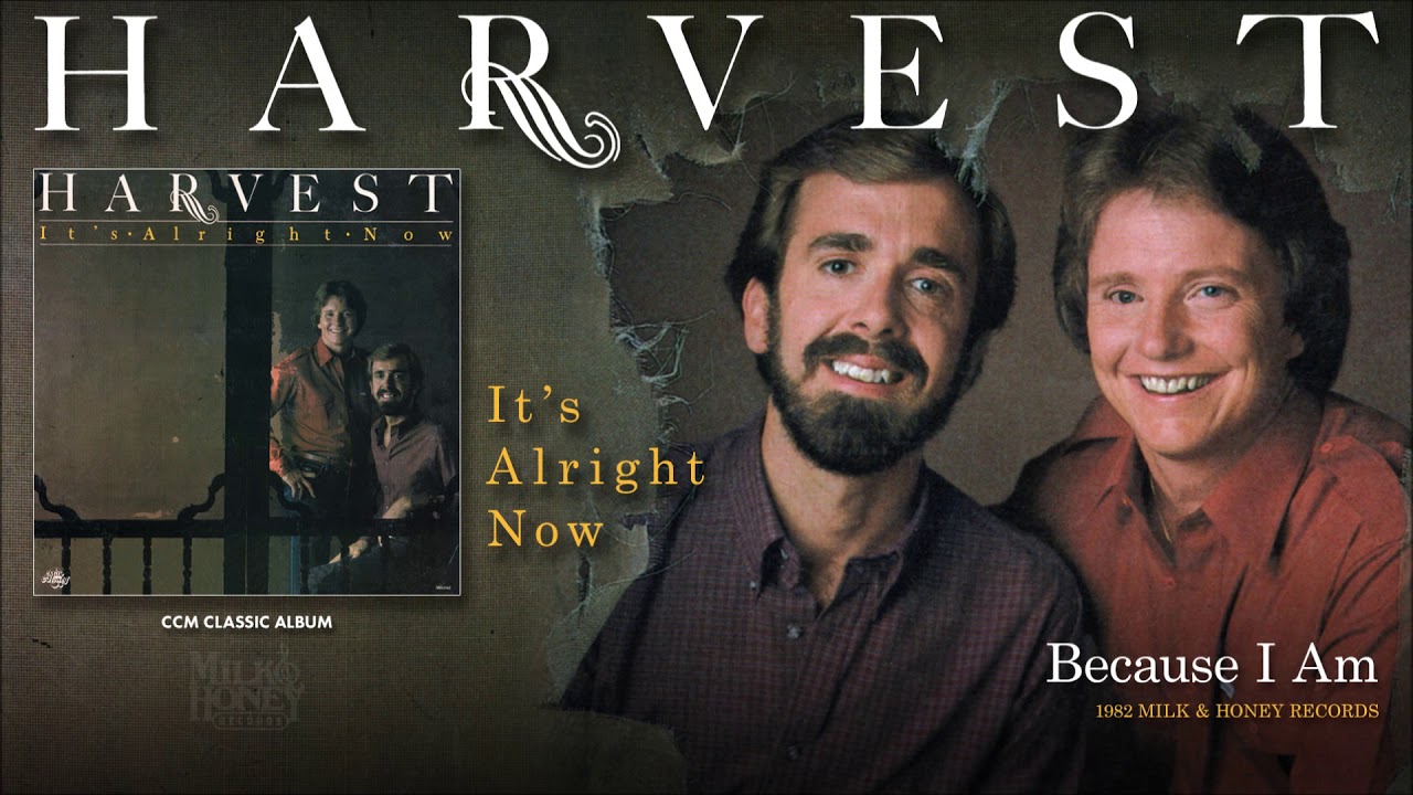 Harvest - Because I Am