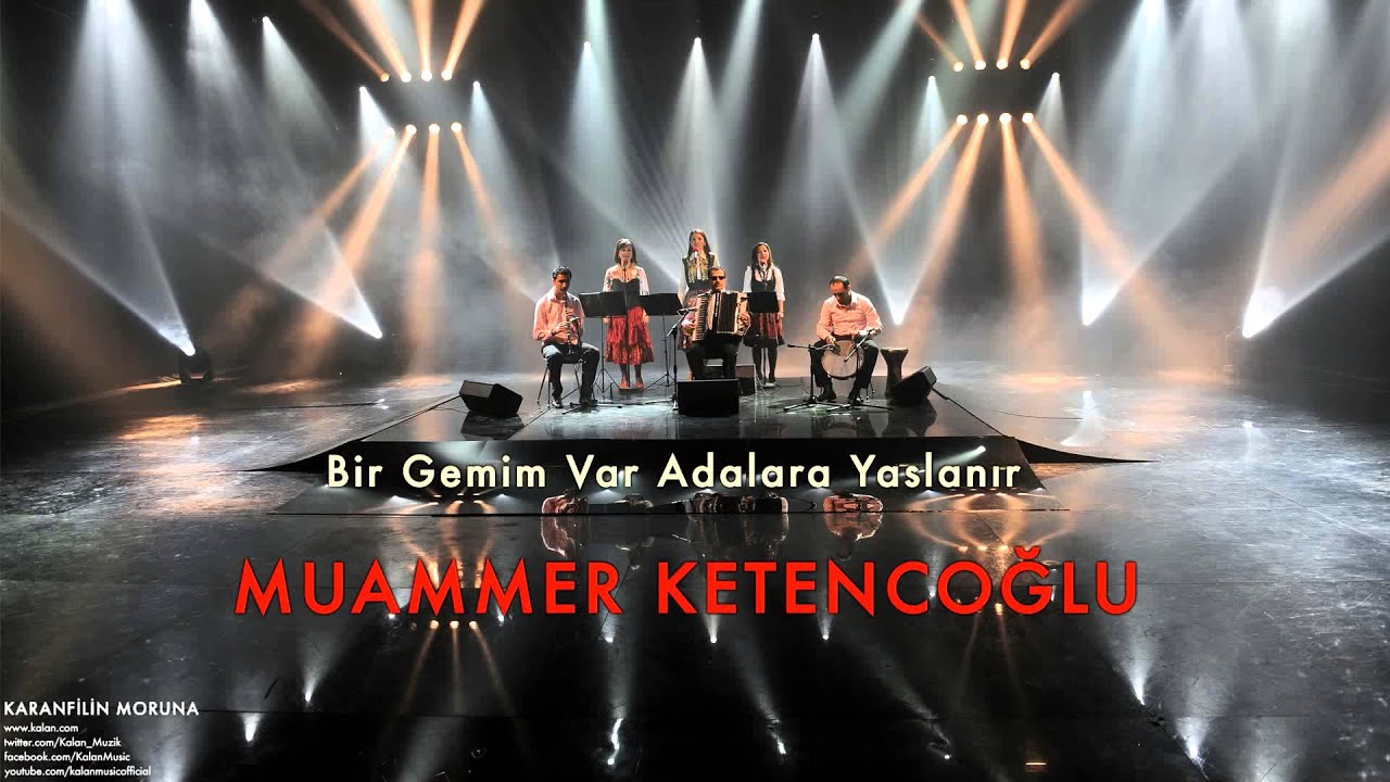 Muammer Ketencoğlu - Bir Gemim Var Adalara Yaslanır [ Karanfilin Moruna © 2002 Kalan Müzik ]