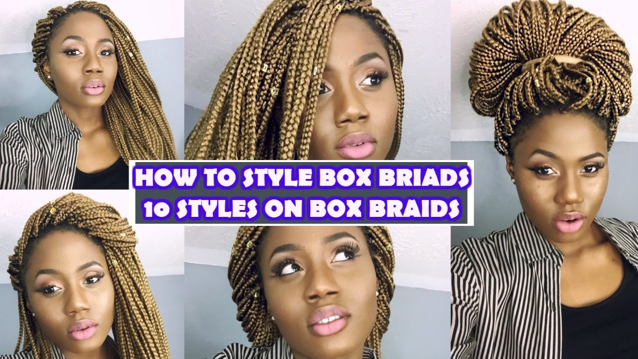 10 EASY WAYS TO STYLE LONG BOX BRAIDS
