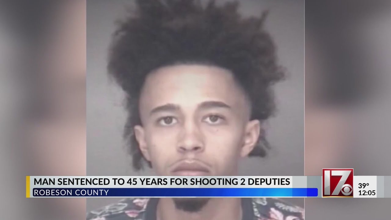 Man sentenced to 45 years for shooting two Robeson County deputies