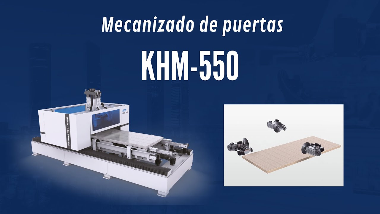Mecanizado de puertas KHM-550