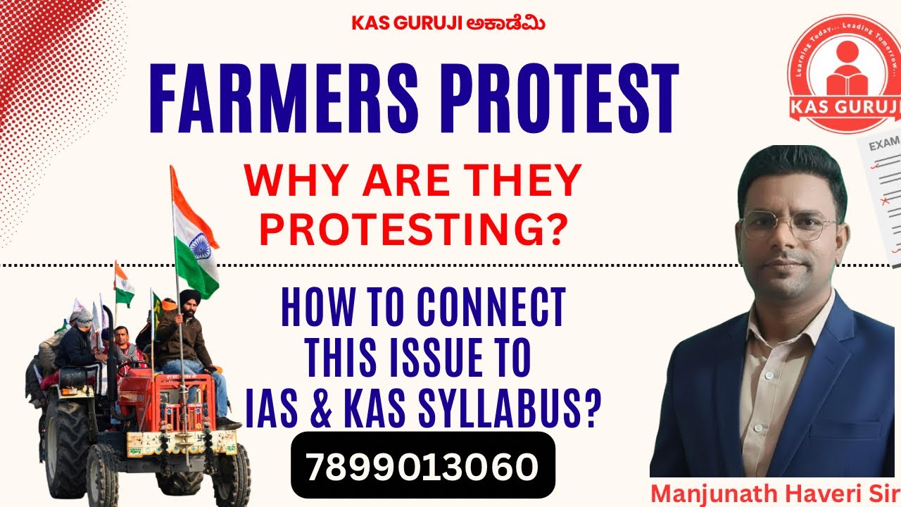 How to connect Farmers’ Protest to IAS & KAS Exams? KAS Guruji 