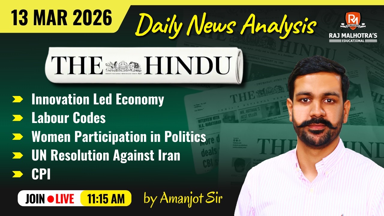 The Hindu Newspaper Analysis | 13 Mar 2026 | UPSC CSE |