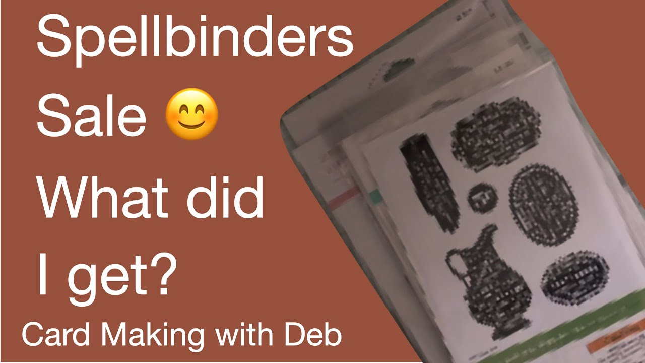 Spellbinders Sale - What did I get? #unboxing #whatdidiget #crafthaul