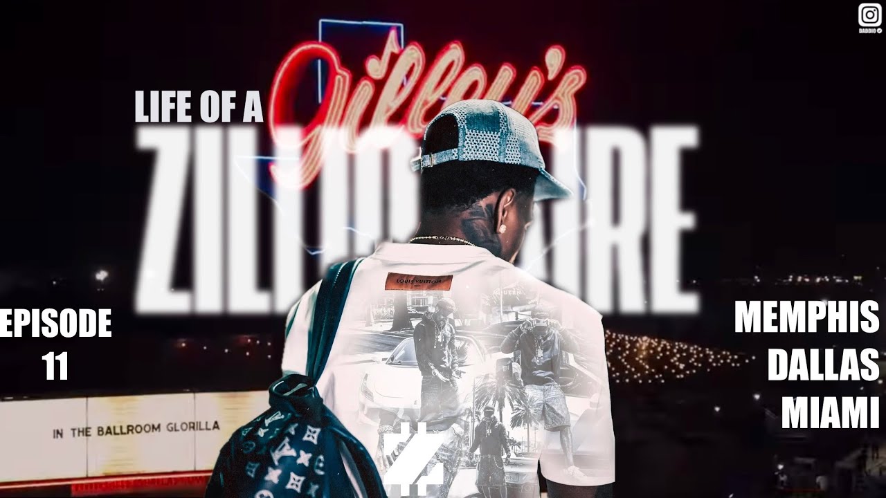 Life Of A Zillionaire Ep. 11