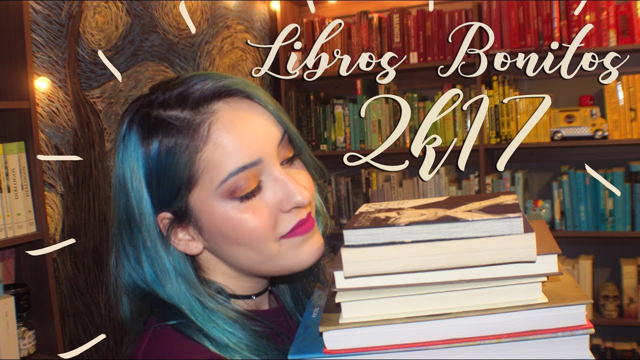 Libros bonitos que leí en el 2017 c: