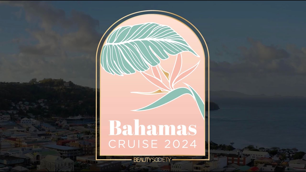 Beauty Society 2024 Bahamas Incentive Trip