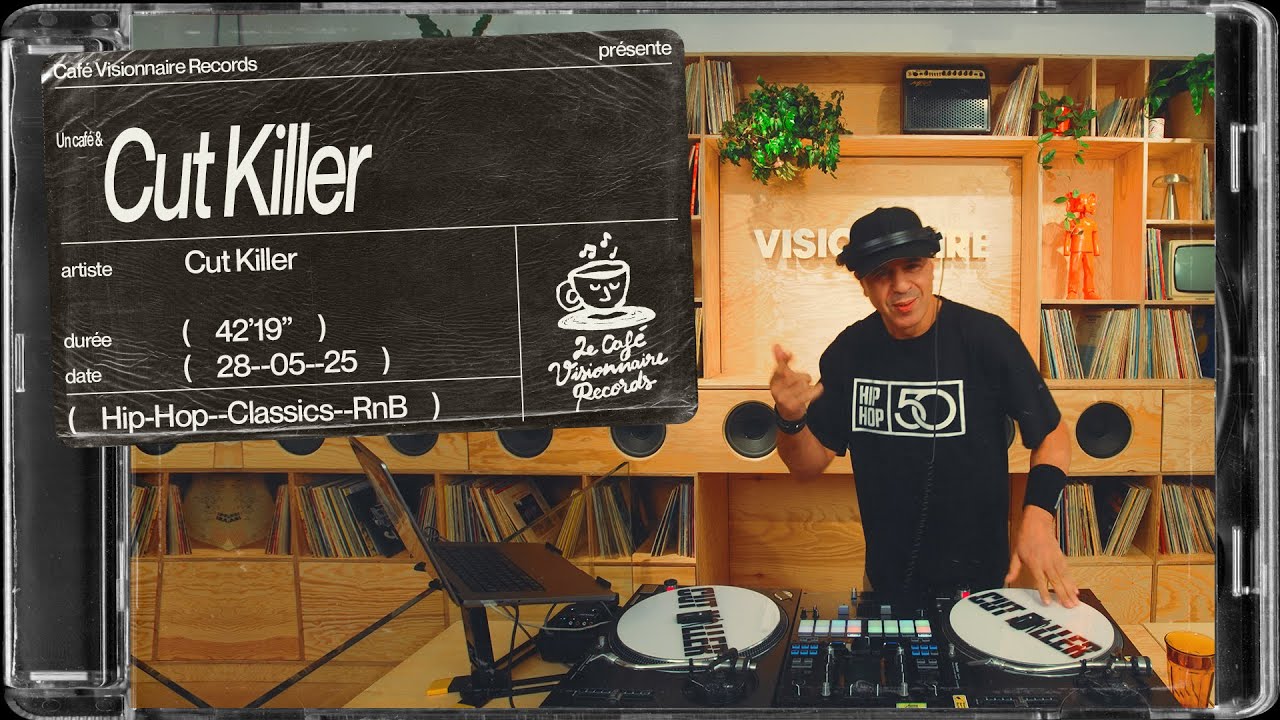 Un caf&eacute; et Cut Killer | DJ Set exclusif @Caf&eacute; Visionnaire Records (Hip-Hop, Classics, RnB, Groove)