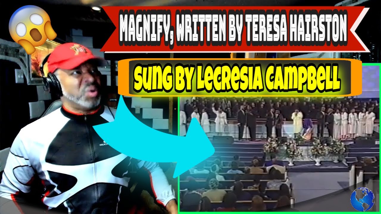 Magnify, Written by Teresa Hairston, sung by Lecresia Campbell - Producer Reaction
