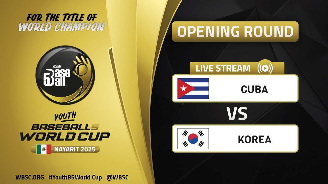 Cuba vs Korea | Opening Round | WBSC Youth Baseball5 World Cup
