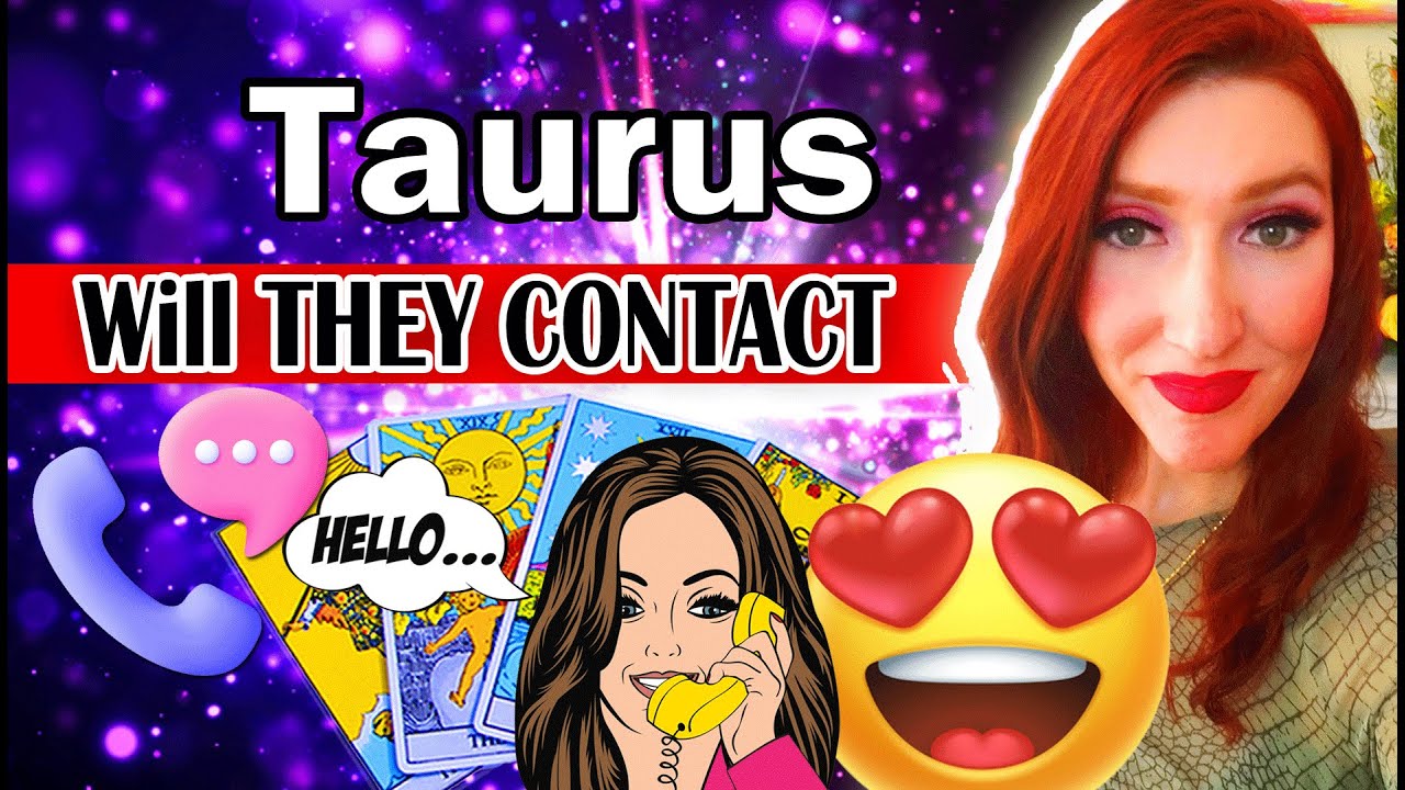 TAURUS SHOCKINGLY ACCURATE! WILL THERE BE CONTACT!! TAURUS Tarot Reading