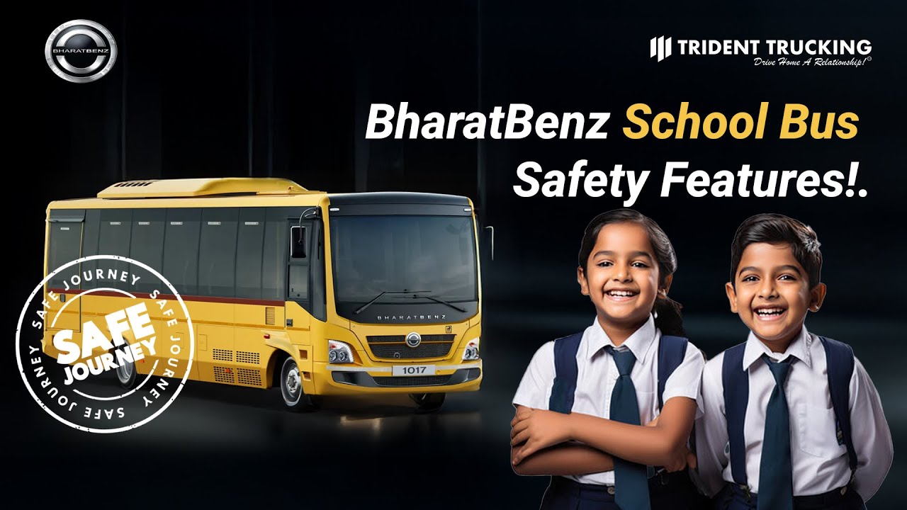 Explore BharatBenz School Bus Safety Features for Maximum Child Protection!
