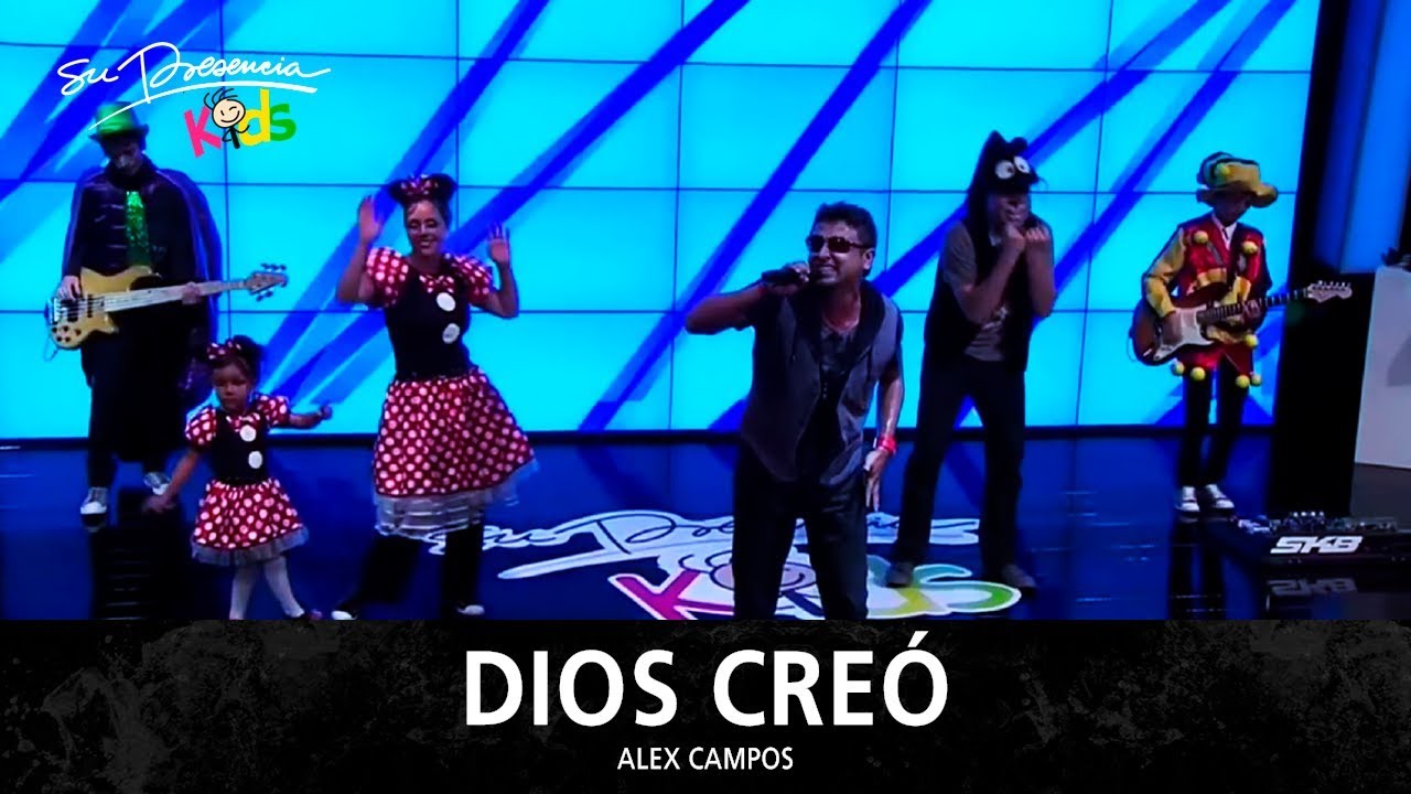 Dios Creo - Su Presencia Kids ft Alex Campos - Bichos Freak