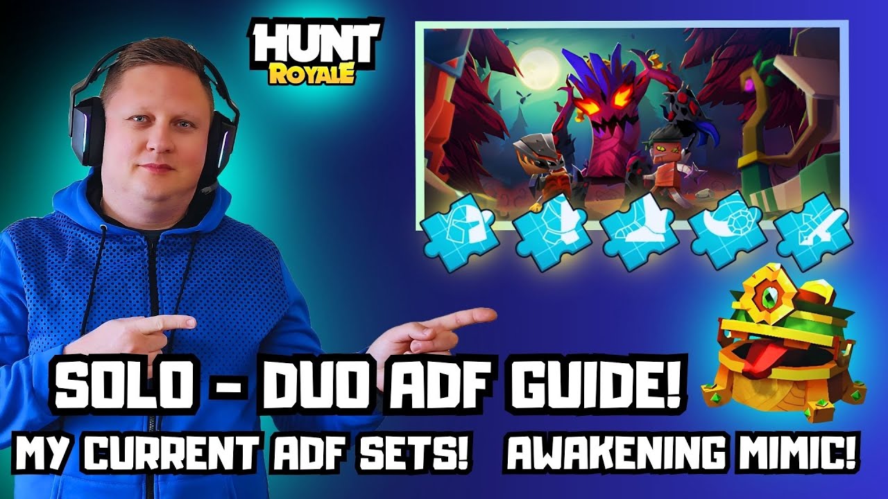 HUNT ROYALE UPDATED SOLO DUO ADF GUIDE! MY CURRENT SETS! AWAKENING MIMIC!