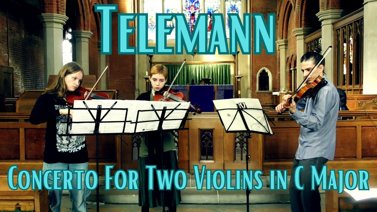 Telemann - Concerto for Two Violins in C major (with a violin accompaniment)