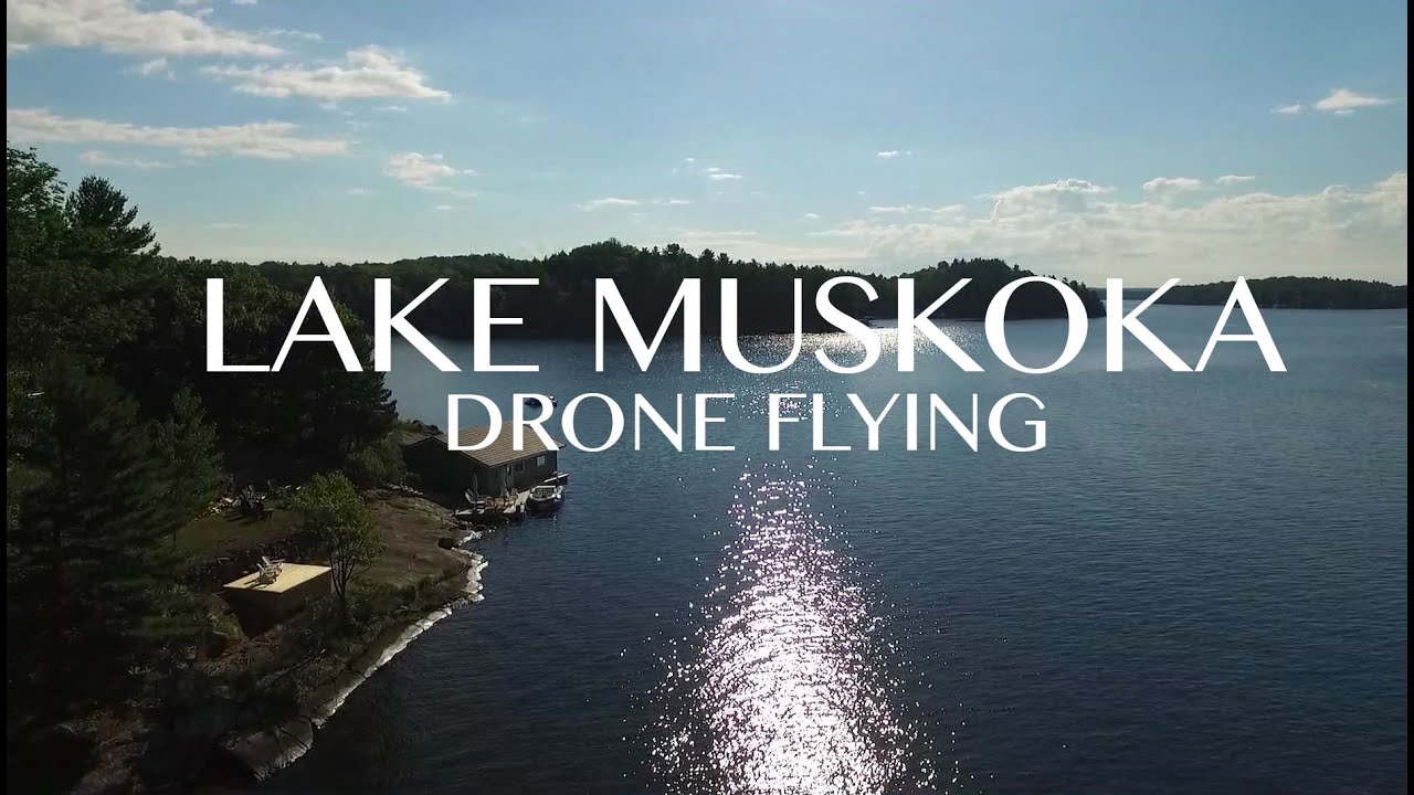 Drone flying over Lake Muskoka (Phantom 3)