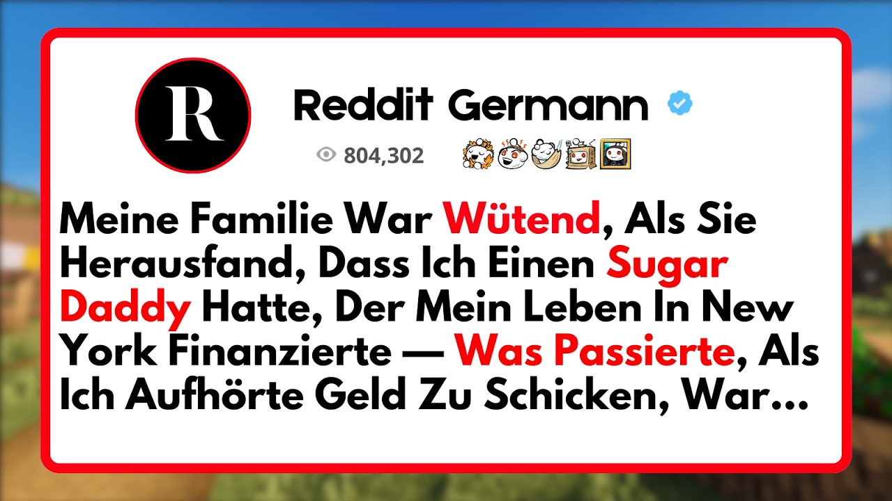 MEINE FAMILIE WAR WÜTEND ALS SIE VON MEINEM SUGAR DADDY ERFUHR DER MEIN LEBEN IN NEW YORK FINANZIERT