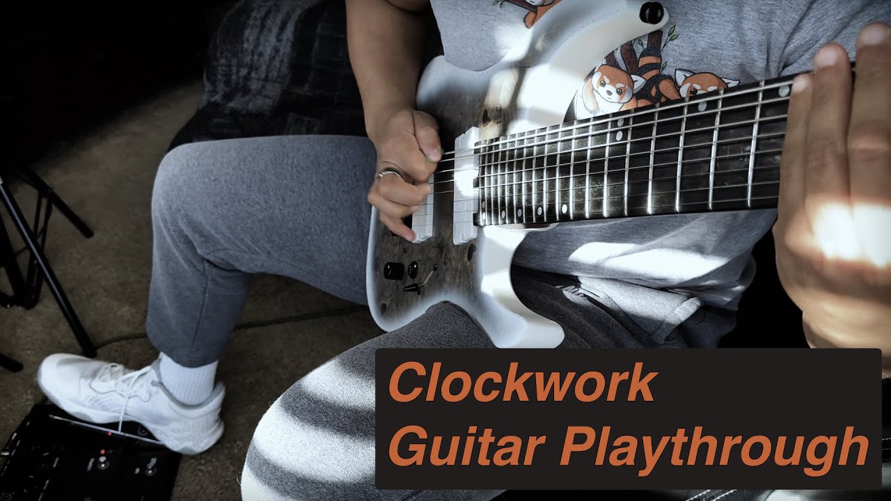Noah Crenshaw | Clockwork (Guitar Playthrough)