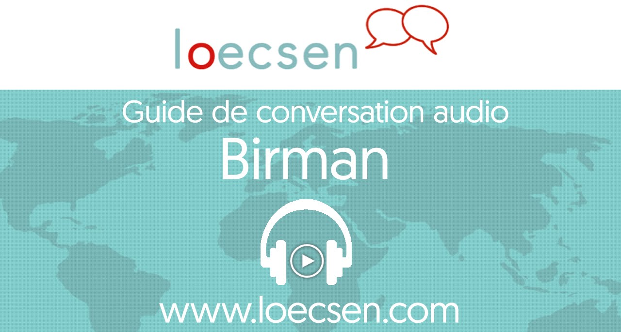 Cours de birman audio : 400 expressions pour le voyage