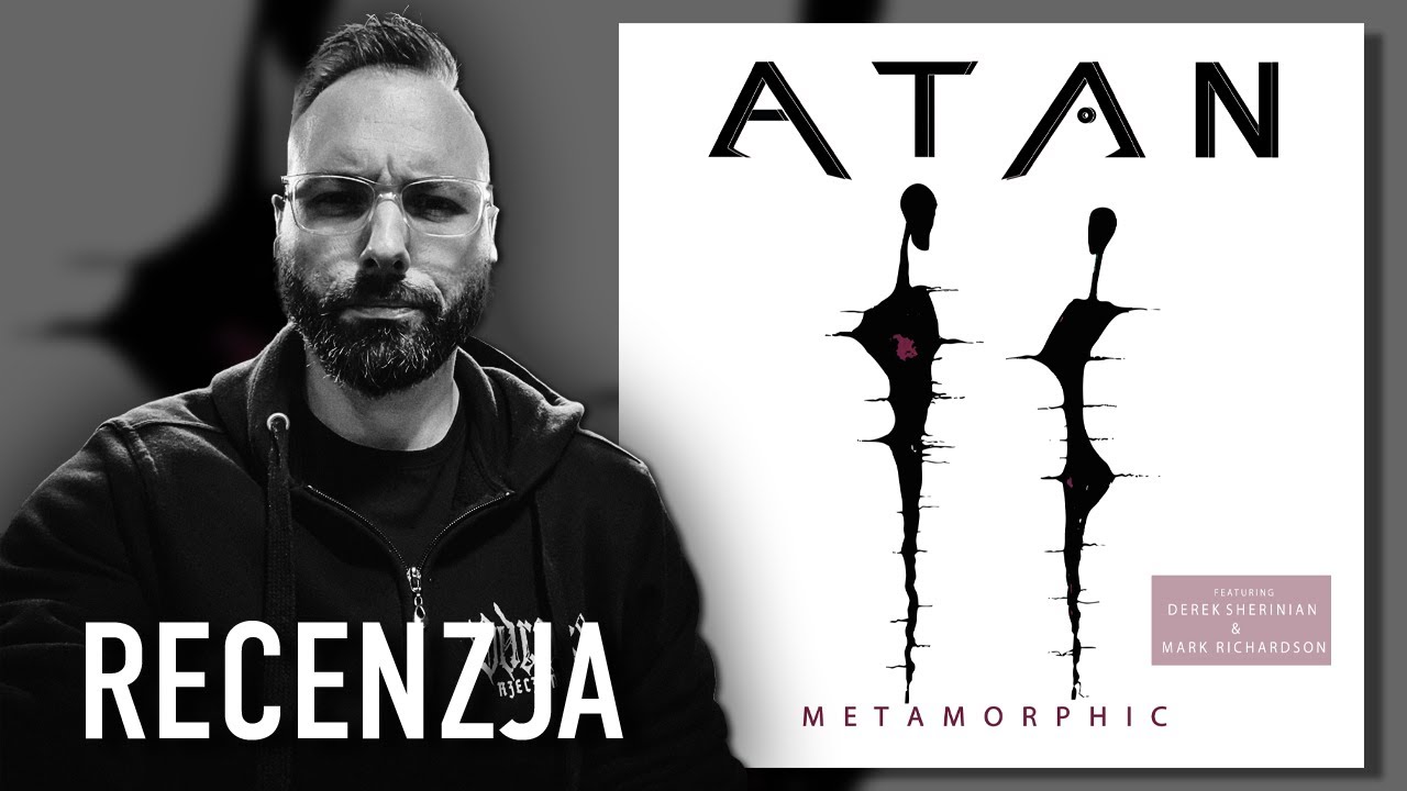 NIE SĄDZIŁEM, ŻE TA PŁYTA TAK MI SIĘ SPODOBA. Atan - 