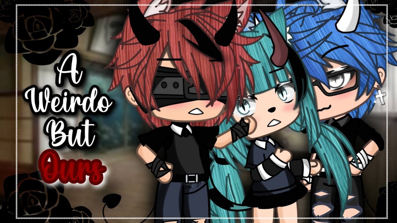 A weirdo but Ours?! | Original Gacha Life Mini Movie