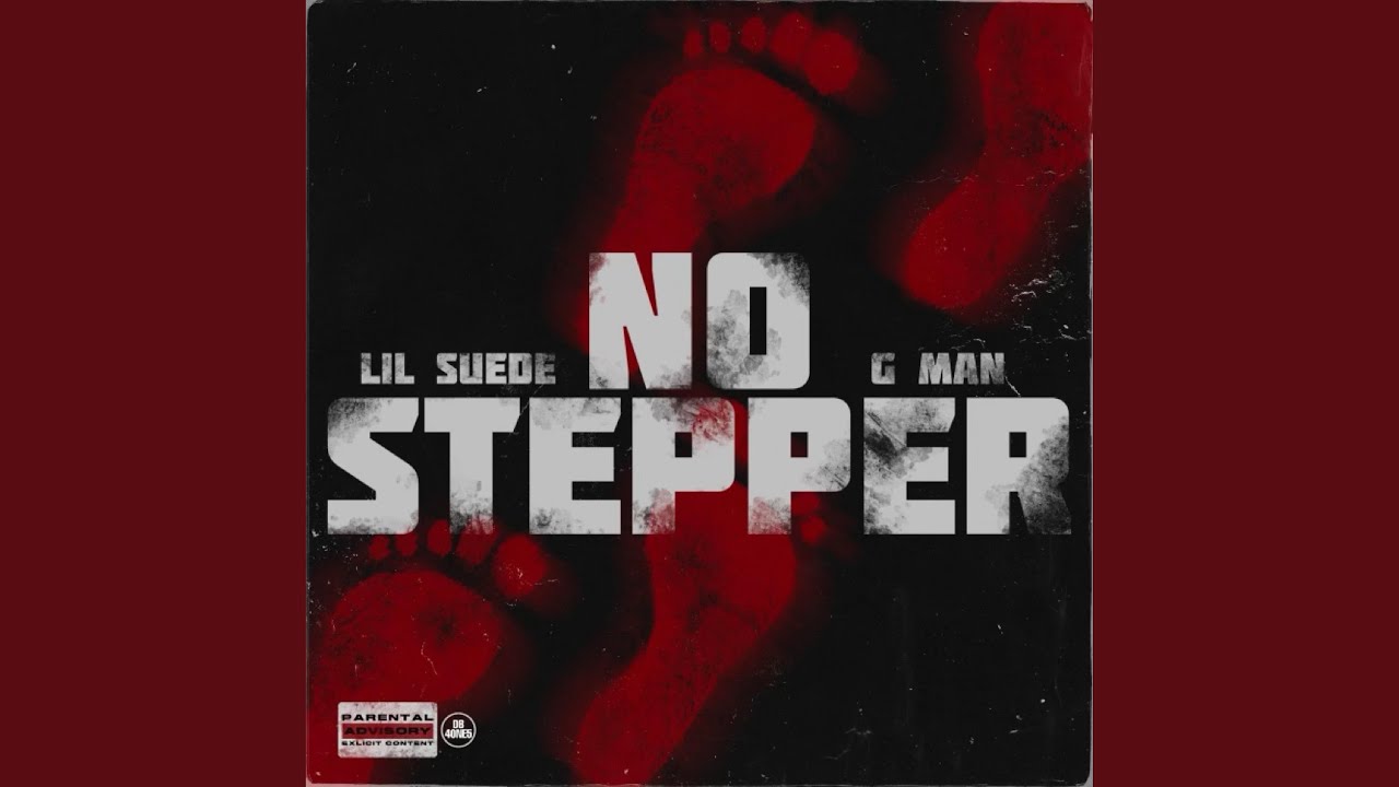 No Stepper (feat. G Man)