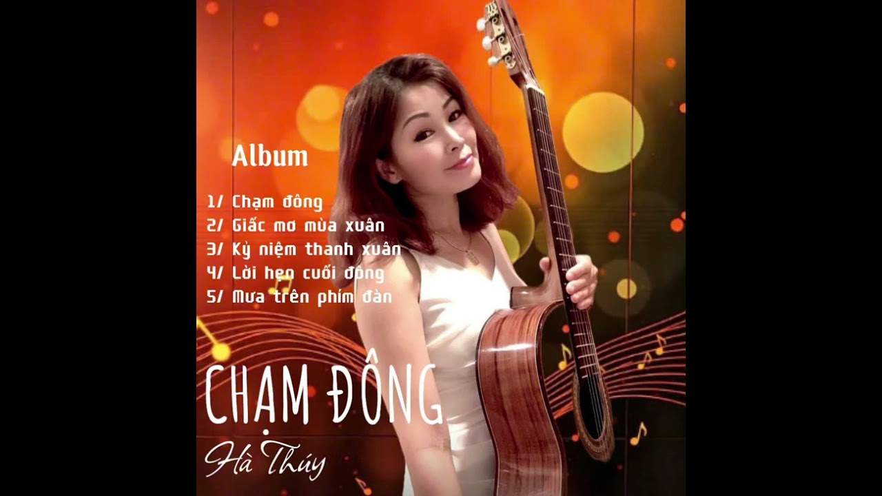 Album | Ca khúc sáng tác của Hà Thuý | 
