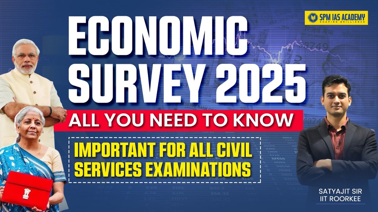 Economic Survey 2025 UPSC | Economic Survey Highlights for UPSC, APSC Exam
