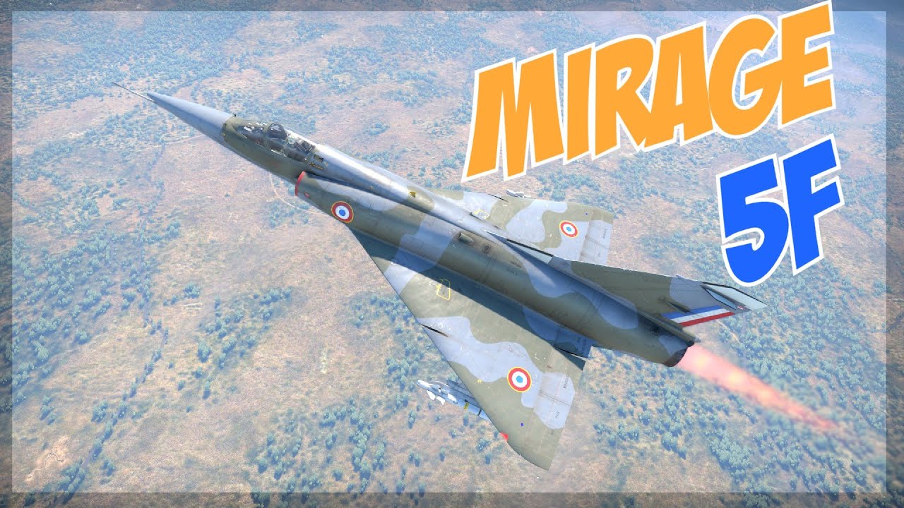 Mirage 5F! Thoughts and Opinions | War Thunder Winged Lions Dev#2