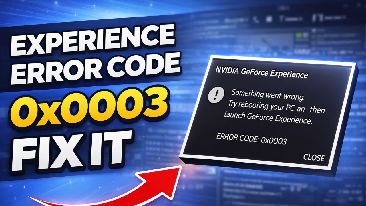 Исправление ошибки GeForce Experience с кодом 0x0003 | Мгновенное решение от NVIDIA 2026
