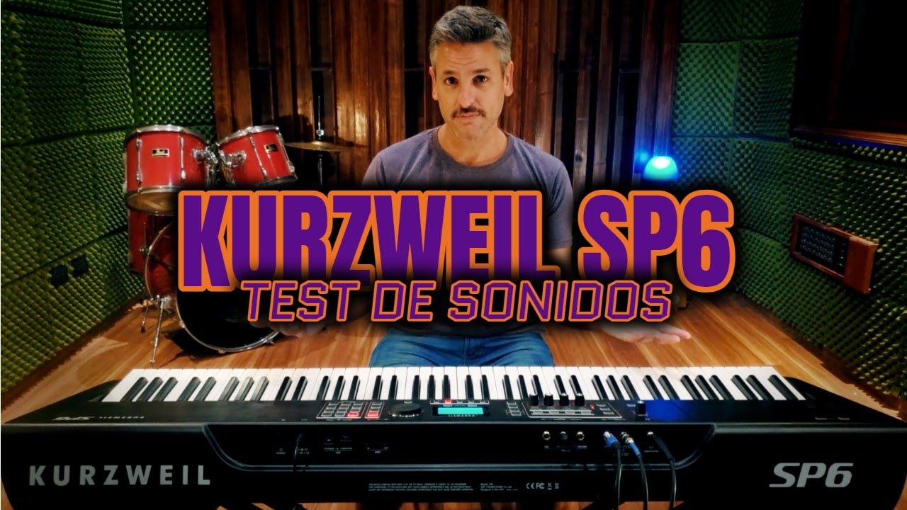 Test de sonidos del kurzweil Sp6