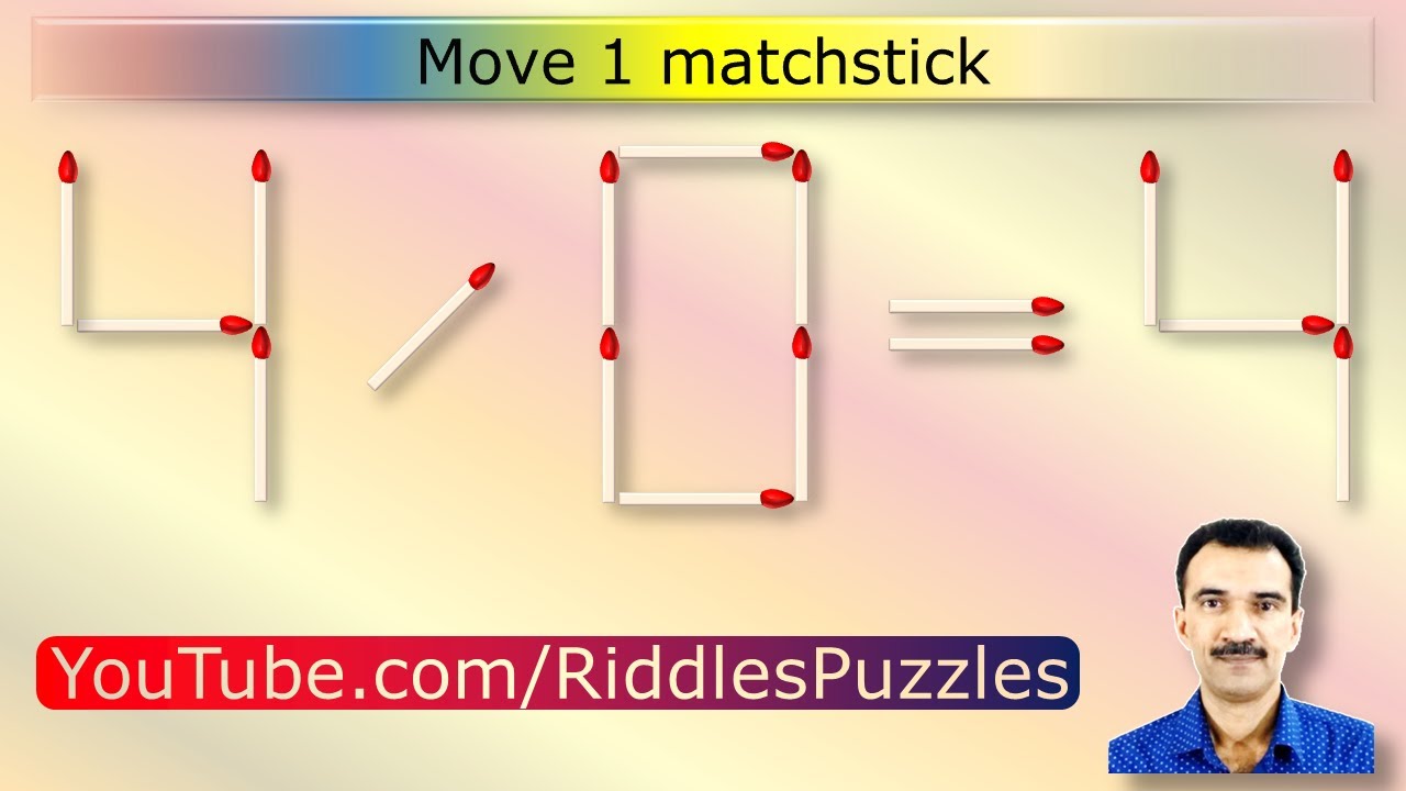 Matchstick Puzzle 4/0=4