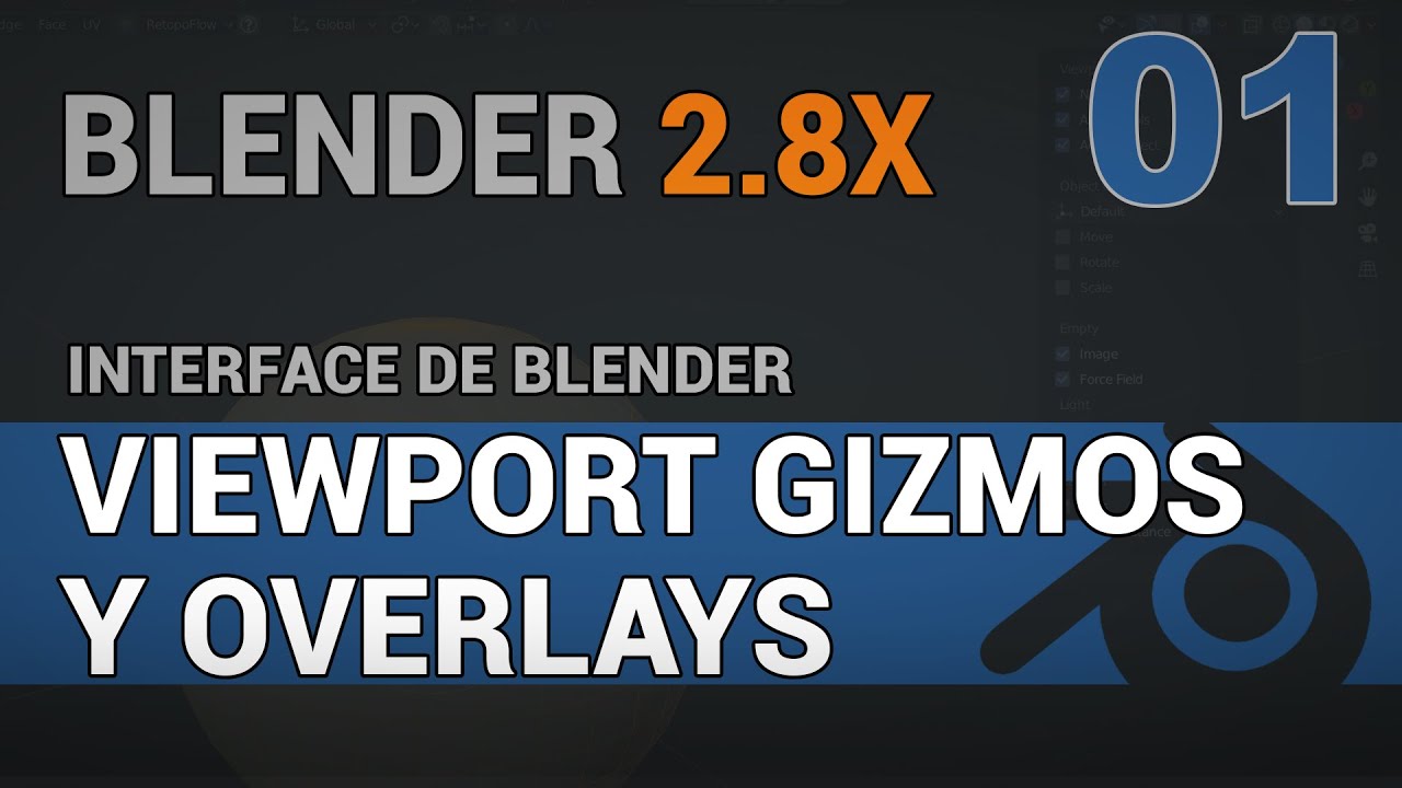 Viewport gizmos y overlays en Blender 2.8 | Interface de Blender