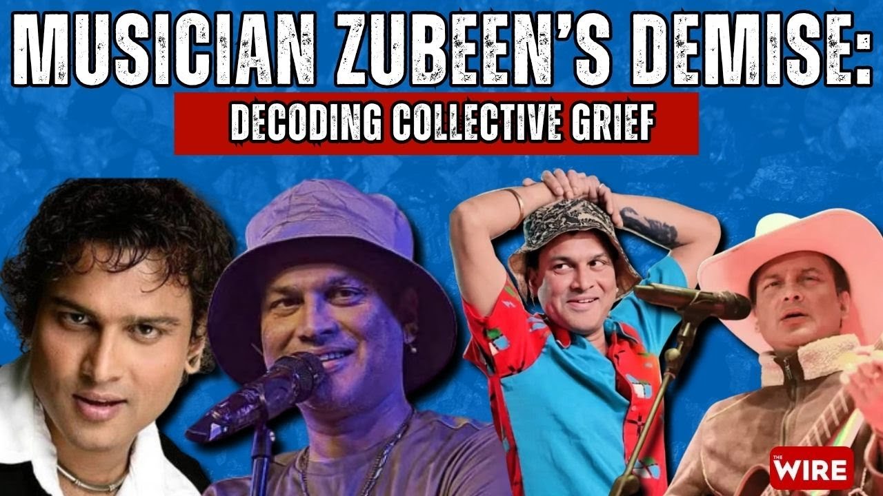Musician Zubeen’s Demise: Decoding Collective Grief