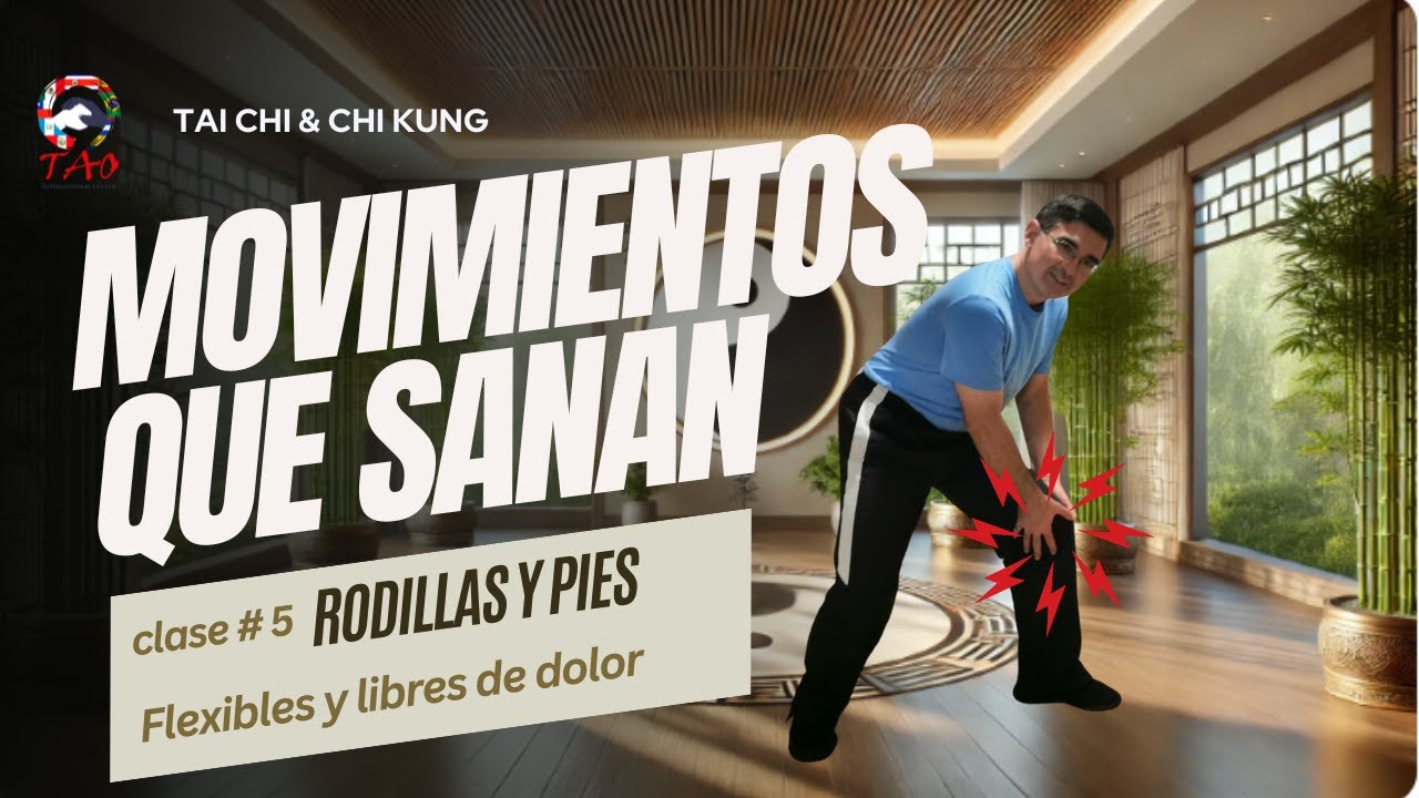 Como YO Mantengo Mis Rodillas y Pies Sanos - Movimientos que SANAN ☯️ Clase # 5: Rodillas y Pies