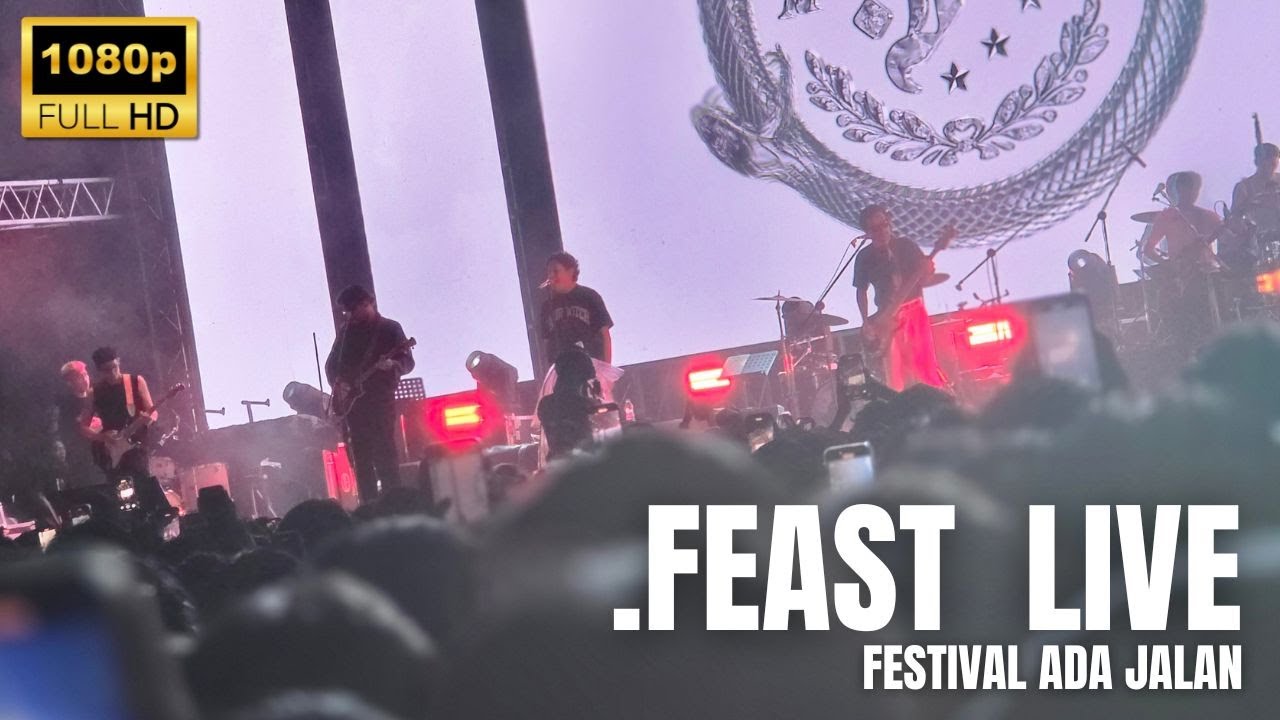 .FEAST Live at FESTIVAL ADA JALAN Makassar