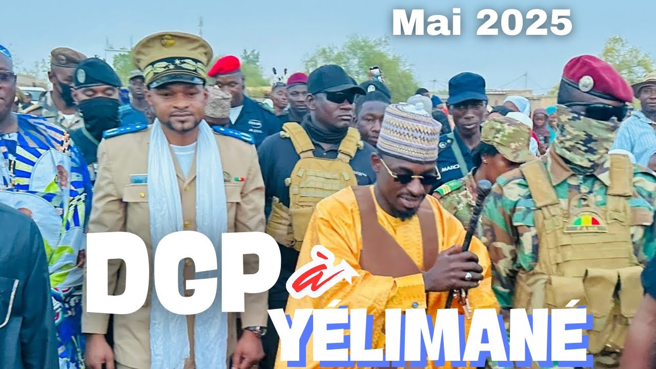 CHÉRIF IBA HAÏDARA DGP : ACCUEIL À YÉLIMANÉ / 14 MAI 2025