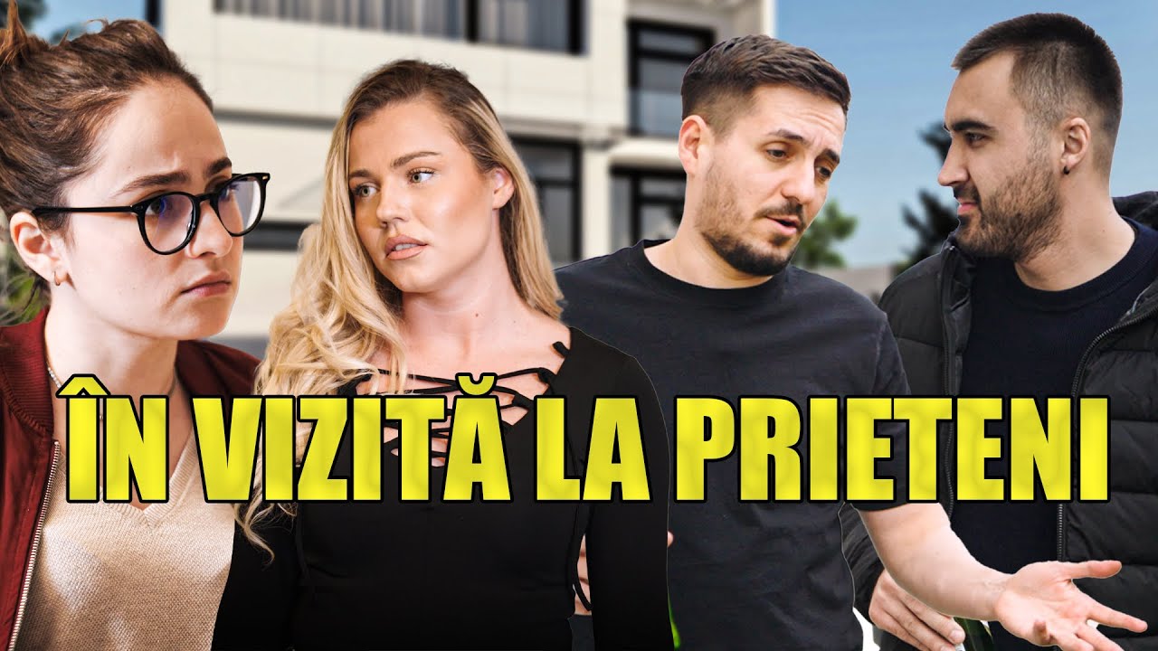 ÎN VIZITĂ LA PRIETENI