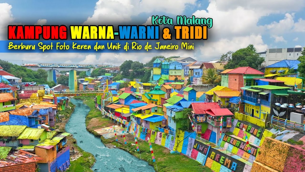KAMPUNG WARNA WARNI JODIPAN DAN KAMPUNG TRIDI MALANG || MIRIP RIO DE JANEIRO DI BRASIL