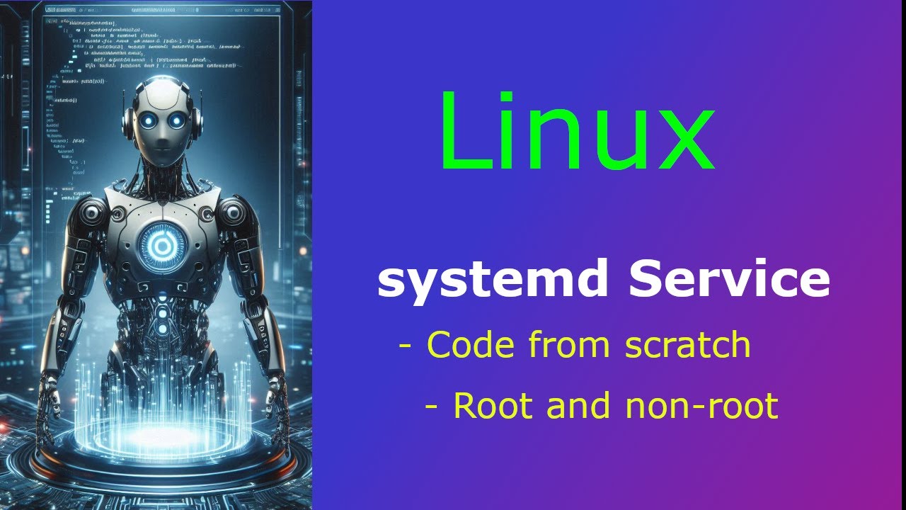 Linux - Create systemd Service - Run as Root and Non-root