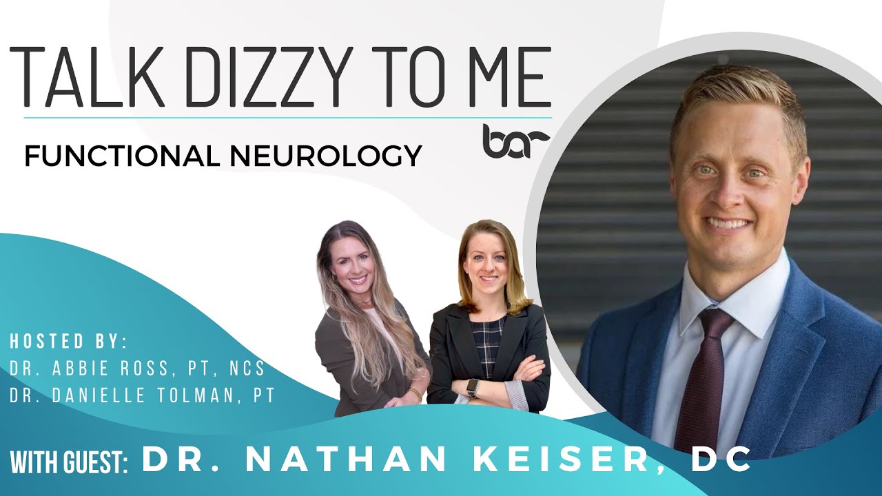 Functional Neurology with Dr Nate Keiser